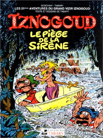 Le piège de la sirène (Iznogoud, #21)