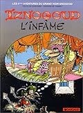 Iznogoud L'infâme