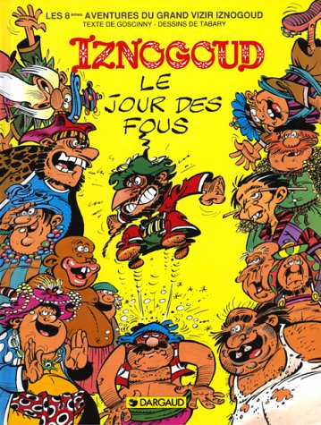 Le jour des fous (Iznogoud, #8)
