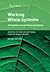 Working Whole Systems: Putting Theory into Practice in Organisations, Second Edition