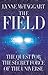The Field