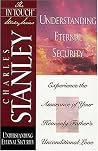 Understanding Eternal Security Understanding Eternal Security