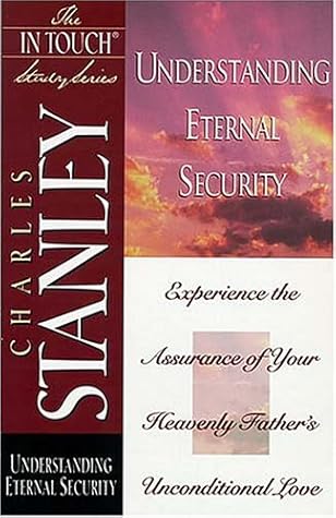 The In Touch Study Series: Understanding Eternal Security