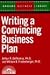 Writing a Convincing Business Plan (Barron's Business Library)