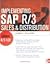 Implementing SAP R/3 Sales and Distribution by Glynn C. Williams