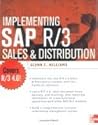 Implementing SAP R/3 Sales and Distribution