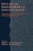 Origins and Development of Schizophrenia: Advances in Experimental Psychopathology