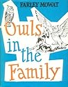Owls in the Family - Revised by Farley Mowat
