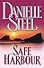 Safe Harbour by Steel. Danielle.