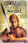 The Edge on the Sword by Rebecca Tingle The Edge on the Sword by Rebecca Tingle