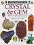 Crystal and Gem