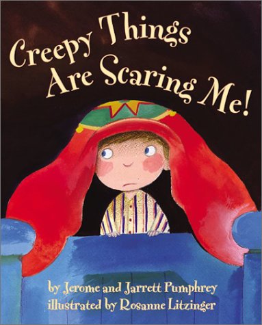 Creepy Things Are Scaring Me! (Hardcover)
