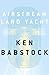 Airstream Land Yacht by Ken Babstock