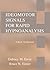 Ideomotor Signals for Rapid Hypnoanalysis: A How-to Manual