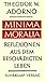 Minima Moralia. Reflexionen aus dem beschädigten Leben by Theodor W. Adorno