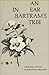 An Ear in Bartram's Tree: S...