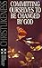 Christlikeness: Committing Ourselves to Be Changed by God (Foundations for Christian Living Series)