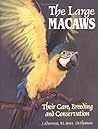 The Large Macaws:...
