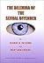 The Dilemma of the Sexual Offender (American Series in Behavioral Science and Law, 1101,)