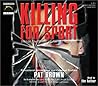 Killing for Sport by Pat Brown