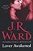 Lover Awakened (Black Dagge...