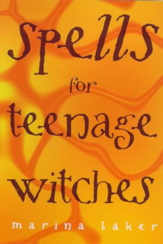 Spells for Teenage Witches (Paperback)