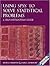 Using Spss to Solve Statistical Problems: A Self-Instruction Guide
