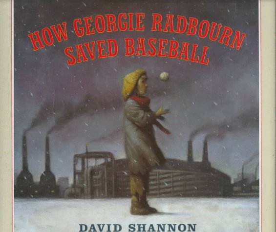 How Georgie Radbourn Saved Baseball (Library Binding)