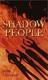 Shadow People by Joyce McDonald