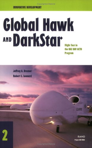 Innovative Development: Global Hawk and Darkstar--Flight Test in the HAE UAV ACTD Program (2001)