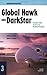 Innovative Development: Global Hawk and Darkstar- Transitions Within and Out of the HAE UAV ACTD Program (2002)