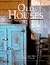 Old Houses [A National Trust for Historic Preservation Book]