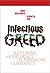 Infectious Greed by John R. Nofsinger