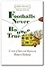 Footballs Never Bounce True (Books Boys Want to Read)