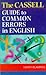 Cassell Guide to Common Err...