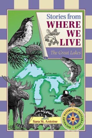 The Great Lakes (Stories from Where We Live)