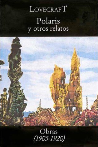 Polaris y otros relatos: Obras 1905-1920 (Paperback)