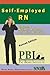 Self-Employed RN by Patricia Ann Bemis