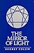 MIRROR OF LIGHT