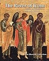 The Power of Icons: Russian and Greek Icons 15th-19th Century: Collection Jan Morsink The Power of Icons: Russian and Greek Icons 15th-19th Century: Collection Jan Morsink
