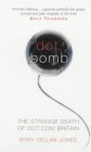 Dot.Bomb by Rory Cellan-Jones Dot.Bomb by Rory Cellan-Jones