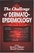 The Challenge of Dermato-Epidemiology
