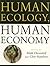 Human Ecology, Human Economy
