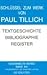 Schlüssel zum Werk von Paul Tillich: Textgeschichte und Bibliographie sowie Register zu den Gesammelten Werken (German Edition)