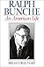 Ralph Bunche by Brian Urquhart