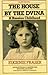 The House by the Dvina A Russian Childhood by Eugenie Fraser