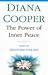The Power of Inner Peace by Diana Cooper