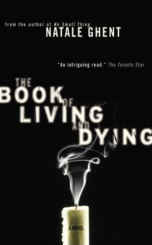 The Book of Living and Dying (Paperback)