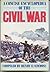 A Concise Encyclopedia of the Civil War