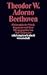 Beethoven by Theodor W. Adorno